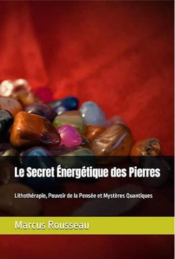 Nouveau livre sur la lithothérapie!!!
